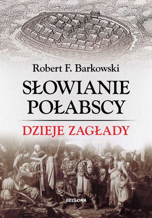 Słowianie połabscy. Dzieje zagłady – ebook