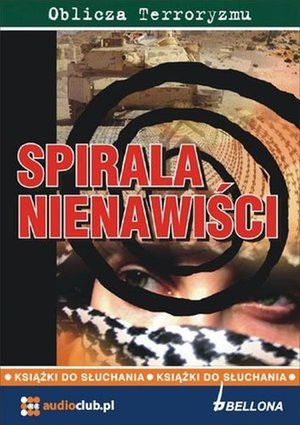 Spirala nienawiści – audiobook