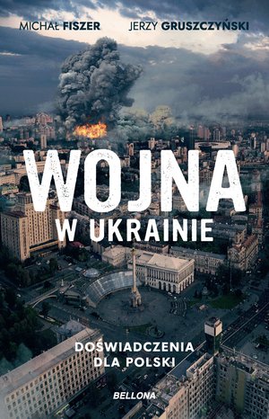 Wojna w Ukrainie – ebook