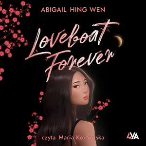 Loveboat Forever &ndash; audiobook