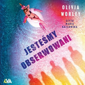 Jesteśmy obserwowani &ndash; audiobook
