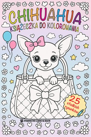 Chihuahua - książeczka do kolorowania – ebook