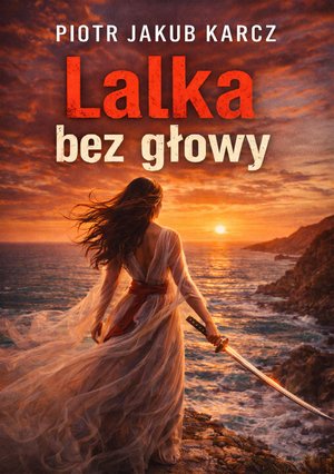 Lalka bez głowy &ndash; ebook
