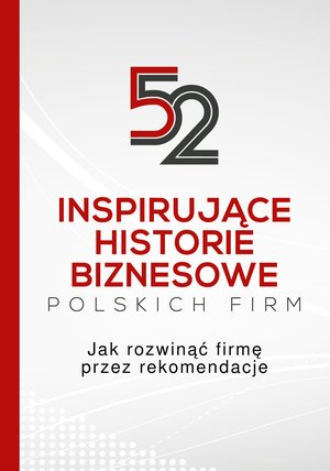 52 inspirujące historie biznesowe polskich firm – ebook