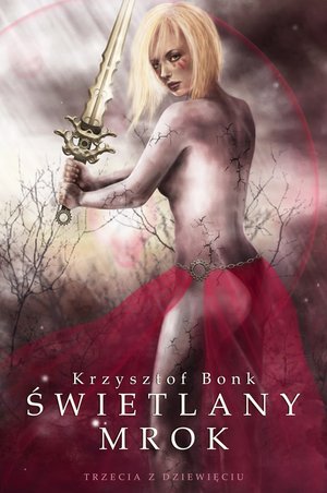 Świetlany mrok. Trzecia z dziewięciu – ebook