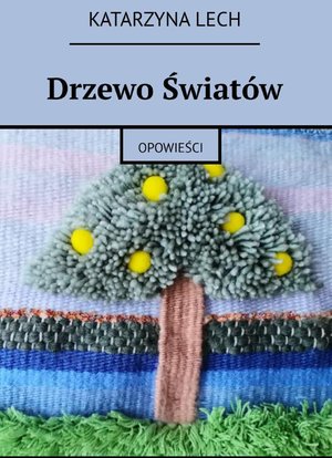 Drzewo światów – ebook