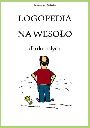 Logopedia na wesoło dla dorosłych – ebook