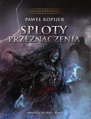 Sploty Przeznaczenia – ebook