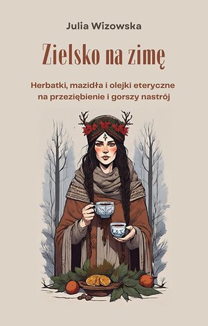 Zielsko na zimę – ebook