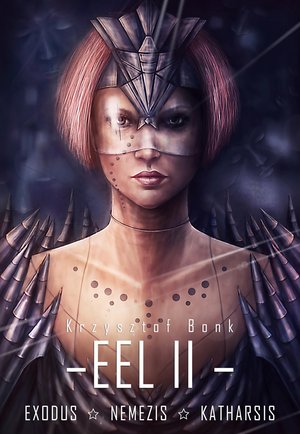 EEL II. Exodus. Nemezis. Katharsis – ebook