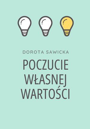 Poczucie własnej wartości – ebook