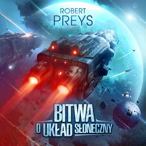 Bitwa o Układ Słoneczny &ndash; audiobook