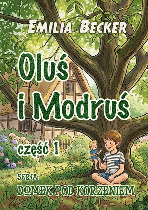 Oluś i Modruś &ndash; ebook