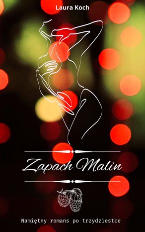 Zapach malin – ebook
