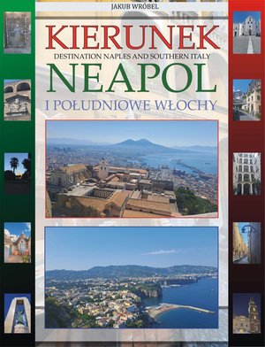 Kierunek Neapol i Południowe Włochy &ndash; ebook