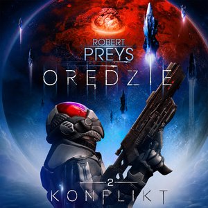 Orędzie Tom 2 Konflikt &ndash; audiobook