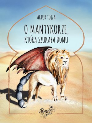 O Mantykorze, która szukała domu – ebook