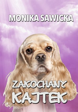 Zakochany Kajtek – ebook