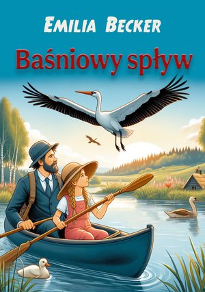 Baśniowy spływ – ebook