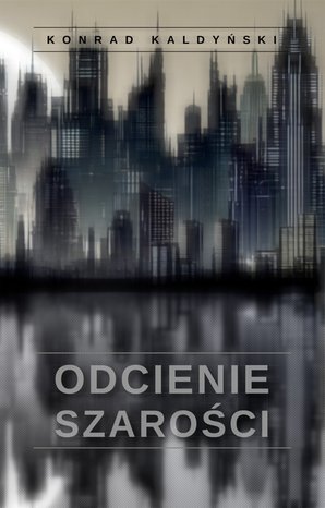 Odcienie szarości – ebook