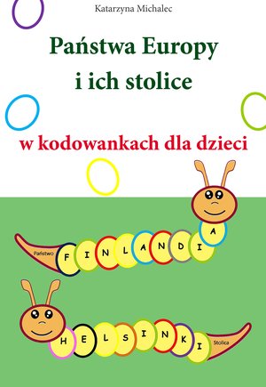 Państwa Europy i ich stolice w kodowankach dla dzieci – ebook