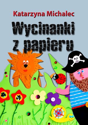 Wycinanki z papieru – ebook