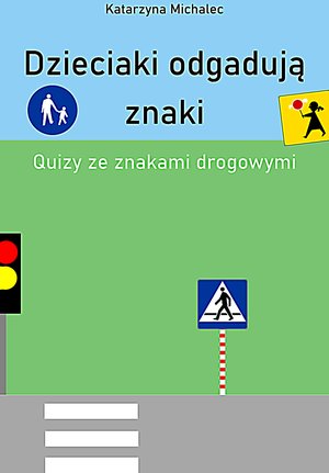 Dzieciaki odgadują znaki – ebook