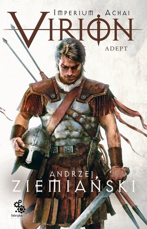 Imperium Achai 3: Virion 3. Adept – ebook