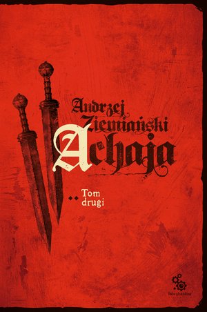 Achaja. Tom 2 – ebook