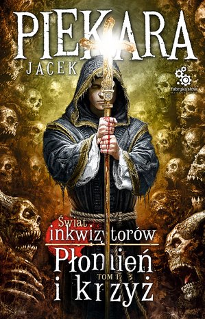 Płomień i krzyż. Tom 1 – ebook