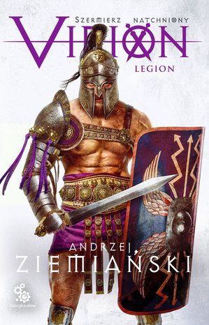 Szermierz natchniony 3: Virion. Legion – ebook
