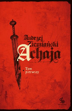 Achaja. Tom 1 – ebook