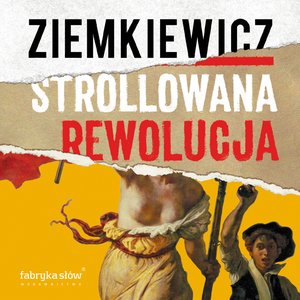 Strollowana rewolucja – audiobook