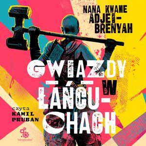 Gwiazdy w Łańcuchach – audiobook