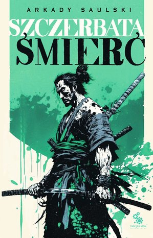 Droga Samotnego psa 3: Szczerbata Śmierć – ebook