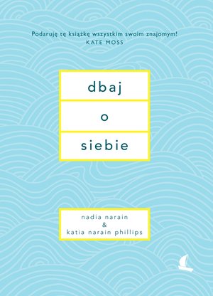Dbaj o siebie – ebook