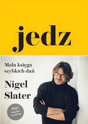 Jedz. Mała księga szybkich dań – ebook