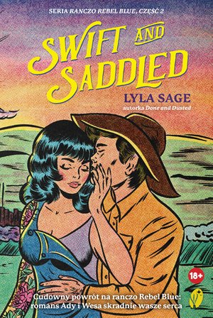 Ranczo Rebel Blue 2: Swift and Saddled – ebook