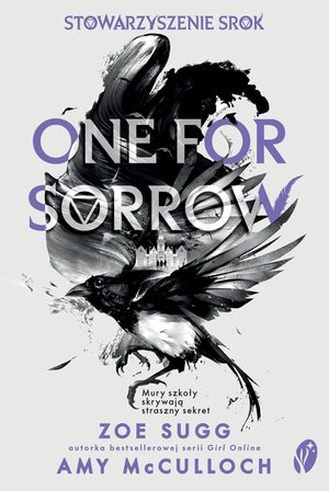 Stowarzyszenie Srok 1: Stowarzyszenie Srok. One for Sorrow – ebook