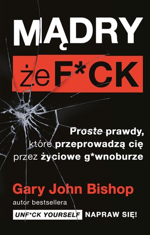 Mądry, że f*ck – ebook