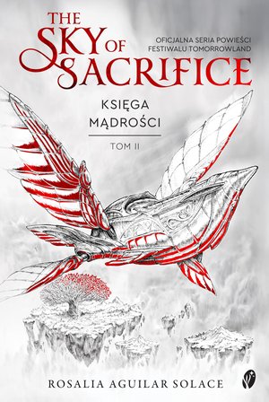 Księga Mądrości 2: The Sky of Sacrifice. Księga mądrości, Tomorrowland Tom 2 &ndash; ebook