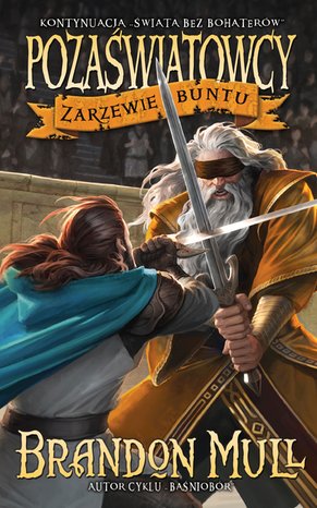 Pozaświatowcy. Tom 2 Zarzewie buntu – ebook