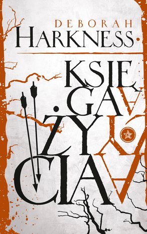 Księga życia. Trylogia Wszystkich Dusz. Tom 3 – ebook