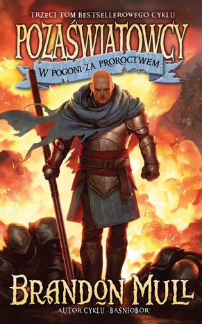 Pozaświatowcy. Tom 3 Pozaświatowcy. Tom 3: W pogoni za proroctwem – ebook