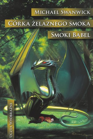 Córka żelaznego smoka. Smoki Babel – ebook