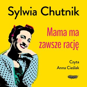 Mama ma zawsze rację – audiobook