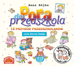 Posłuchajki. Pora do przedszkola – audiobook