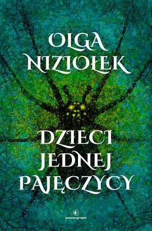 Dzieci jednej pajęczycy – ebook