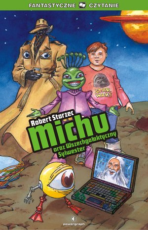 Michu oraz Wszechgalaktyczny Sylwester – ebook