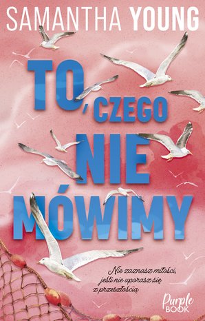 To, czego nie mówimy – ebook